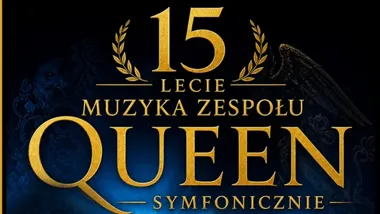Obraz do artykułu: Queen Symfonicznie w Zielonej Górze – jubileuszowe koncerty w Filharmonii Zielonogórskiej
