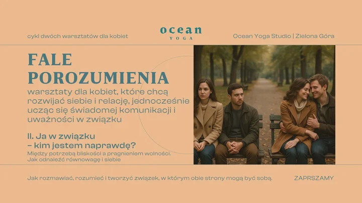 Grafika promocyjna wydarzenia FALE POROZUMIENIA — Warsztat II: Ja w związku — kim jestem naprawdę?