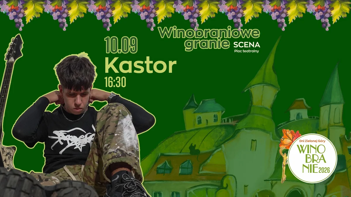 Grafika promocyjna wydarzenia Kastor – Winobraniowe Granie