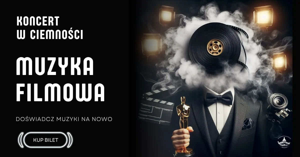 Grafika promocyjna wydarzenia Koncert muzyki filmowej w całkowitej ciemności w Zielonej Górze