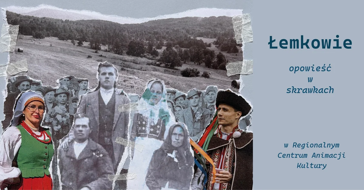Grafika promocyjna wydarzenia Łemkowie – opowieść w skrawkach w Zielonej Górze