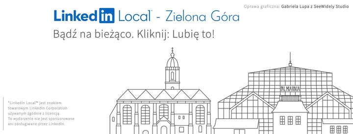 Obrazek przedstawia grafikę promocyjną wydarzenia Spotkanie networkingowe LinkedIn Local w Zielonej Górze — 18 września