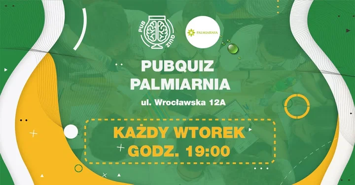 Grafika promocyjna wydarzenia PubQuiz w Palmiarni Zielona Góra — drużynowy quiz co wtorek