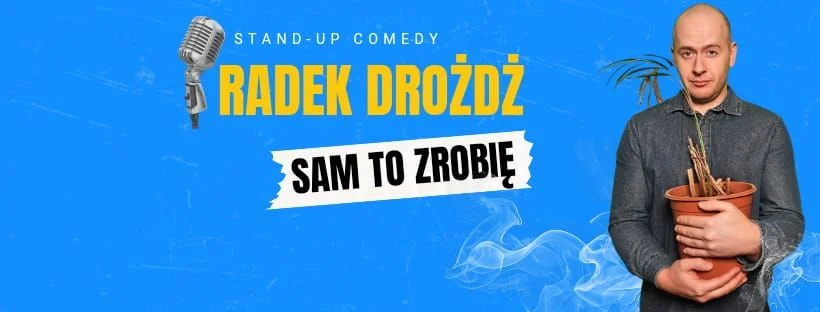 Grafika promocyjna wydarzenia Radek Drożdż z premierowym programem w Zielonej Górze
