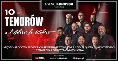 Grafika promocyjna wydarzenia 10 Tenorów – Z miłości do kobiet w Zielonej Górze