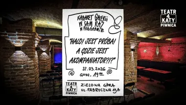 Grafika promocyjna wydarzenia Kabaret Galerii w Sam Raz — „Halo! Jest próba! A gdzie jest akompaniator?!”