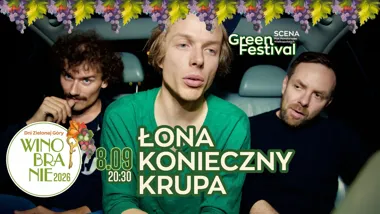 Grafika promocyjna wydarzenia Łona x Konieczny x Krupa – koncert Winobrania