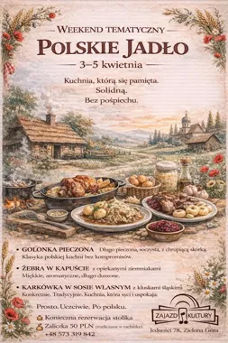 Grafika promocyjna wydarzenia WEEKEND TEMATYCZNY: POLSKIE JADŁO w Zajeździe Kultury