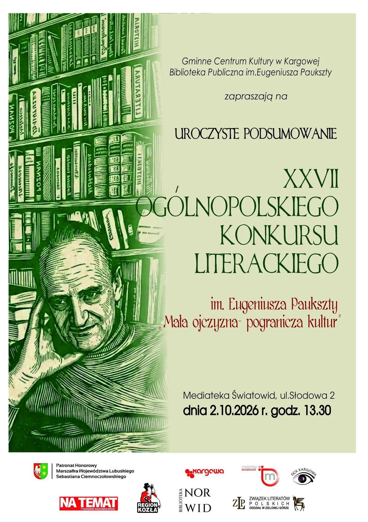 Grafika promocyjna wydarzenia Uroczyste podsumowanie XXVII Ogólnopolskiego Konkursu Literackiego im. Eugeniusza Paukszy Mała ojczyzna – pogranicza kultur