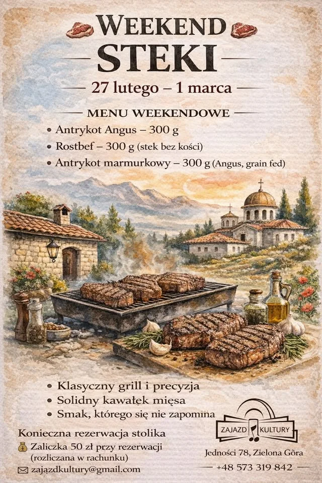 Grafika promocyjna wydarzenia WEEKEND TEMATYCZNY: STEKI — Zajazd Kultury, Zielona Góra
