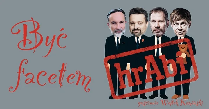 Grafika promocyjna wydarzenia Kabaret hrAbi & Wojtek Kamiński — „Być facetem” w Zielonej Górze