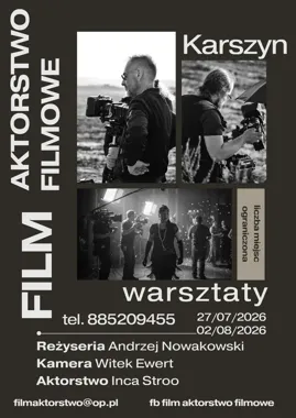 Warsztaty aktorsko-filmowe w Kargowej. Sześć dni pracy przed kamerą