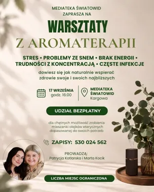 Bezpłatne warsztaty w Kargowej. Uczestnicy przygotują własną mieszankę olejków