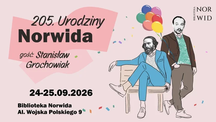 Plakat promujący obchody 205. urodzin Norwida z gościem Stanisławem Grochowiakiem w Bibliotece Norwida przy al. Wojska Polskiego 9 w dniach 24-25 września 2026