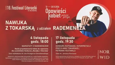 Plakat promujący wydarzenia 16. Festiwalu Literackiego im. Anny Tokarskiej z udziałem Rademeneza.
